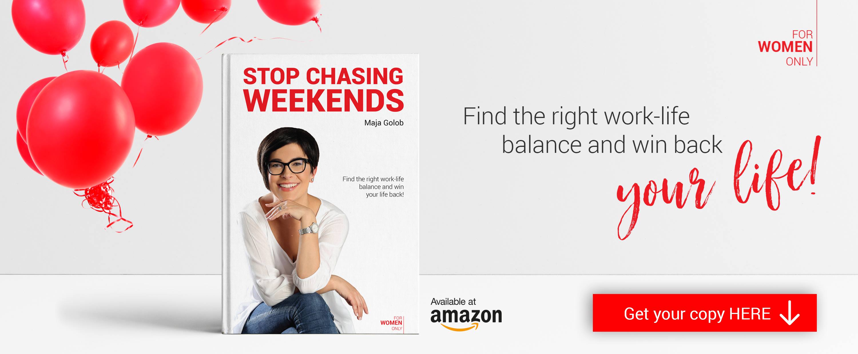 Stop Chasing Weekends